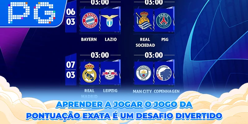 Aprender a jogar o jogo da pontuação exata é um desafio divertido